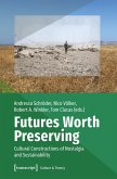 Futures Worth Preserving (eBook, PDF)