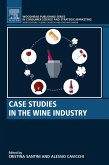 Case Studies in the Wine Industry (eBook, ePUB)