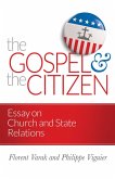 Gospel and the Citizen (eBook, ePUB)