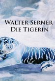 Die Tigerin (eBook, ePUB)