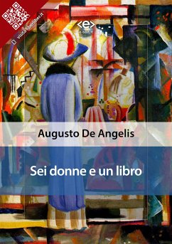 Sei donne e un libro (eBook, ePUB) - De Angelis, Augusto