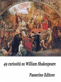 49 curiosità su William Shakespeare (eBook, ePUB)