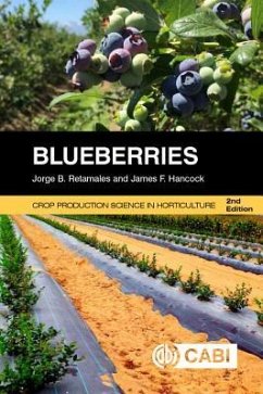 Blueberries - Retamales, Jorge (Universidad de Talca, Chile); Hancock, James (Michigan State University, USA)