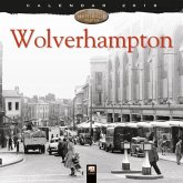 Wolverhampton Heritage Wall Calendar 2019 (Art Calendar)