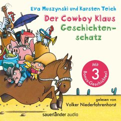 Der Cowboy Klaus Geschichtenschatz (MP3-Download) - Muszynski, Eva; Teich, Karsten