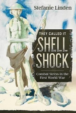 They Called It Shell Shock - Linden, Stefanie