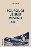 Pourquoi je suis devenu athée (eBook, ePUB)