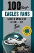 100 Things Eagles Fans Should Know & Do... - Bild 1