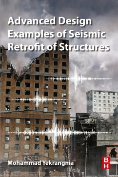 Advanced Design Examples of Seismic Retrofit of Structures (eBook, ePUB) - Yekrangnia, Mohammad