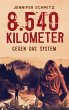 8.540 Kilometer - Bild 1