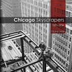 Chicago Skyscrapers, 1871-1934 (eBook, ePUB)