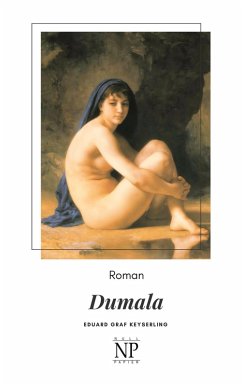 Dumala (eBook, PDF) - Keyserling, Eduard Von