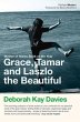 Grace, Tamar and Laszlo the Beautiful - Bild 1