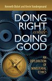 Doing Right while Doing Good (eBook, ePUB)