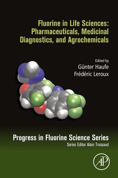 Cover Fluorine in Life Sciences: Pharmaceuticals, Medicinal Diagnostics, and Agrochemicals (eBook, ePUB)