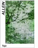 Inzwischen denke ich, dass es besser ist, allein einsam zu sein, als einsam unter Menschen. (eBook, ePUB)