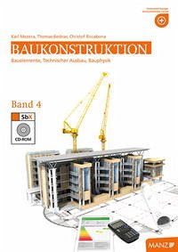 Baukonstruktion HTL IV - Mezera, Karl; Bednar, Thomas; Riccabona, Cristof