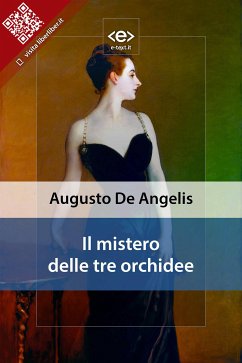 Il mistero delle tre orchidee (eBook, ePUB) - De Angelis, Augusto