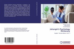 Jahangiri's Psychology Dictionary - Jahangiri, Hamideh;Norouzi, Alireza;Dadsetan, Parirokh