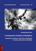 A Comparative Analysis of Mediation (eBook, PDF)