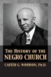 The History of the Negro Church - Bild 1