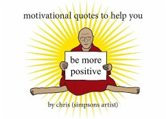 Motivational Quotes to Help You Be More Positive - (Simpsons Artist), Chris