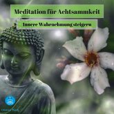 Meditation für Achtsamkeit (MP3-Download)