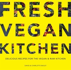 Fresh Vegan Kitchen - Bailey, David & Charlotte