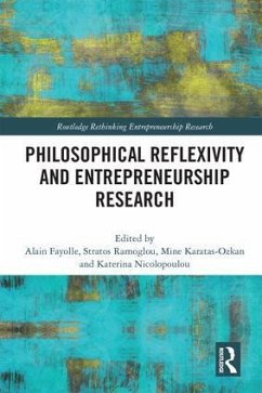 Philosophical Reflexivity and Entrepreneurship Research