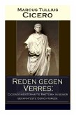 Reden gegen Verres: Ciceros meisterhafte Rhetorik in seiner bekannteste Gerichtsrede: Die Kunst der Rhetorik in Rechtswissenschaft