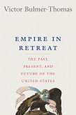 Empire in Retreat (eBook, ePUB) Empire in Retreat (eBook, ePUB)