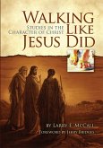 Walking Like Jesus Did (eBook, ePUB)