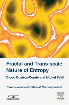 Fractal and Trans-scale Nature of Entropy (eBook, ePUB) - Conde, Diogo Queiros; Feidt, Michel