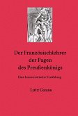 Der Französischlehrer der Pagen des Preußenkönigs (eBook, ePUB)