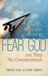 Fear God and Keep His Commandments: A... - Bild 1