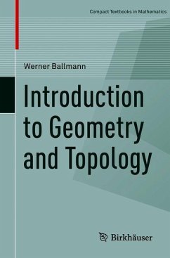 Introduction to Geometry and Topology - Ballmann, Werner