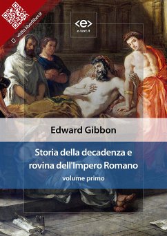 Storia della decadenza e rovina dell'Impero Romano, volume 1 (eBook, ePUB) - Gibbon, Edward