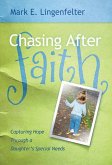 Chasing After Faith (eBook, ePUB)