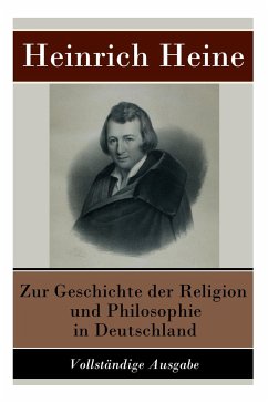 Zur Geschichte der Religion und Philosophie in Deutschland - Heine, Heinrich