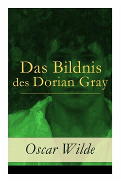 Das Bildnis des Dorian Gray - Wilde, Oscar; Zoozmann, Richard