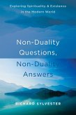 Non-Duality Questions, Non-Duality Answers (eBook, ePUB)