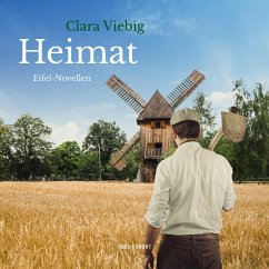 Heimat - Eifel-Novellen (Ungekürzt) (MP3-Download) - Viebig, Clara