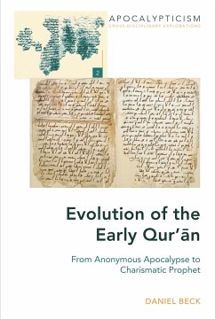 Evolution of the Early Qur¿¿n - Beck, Daniel