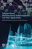 Polymer-Based Multifunctional Nanocomposites and Their Applications (eBook, ePUB)