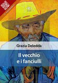 Il vecchio e i fanciulli (eBook, ePUB)