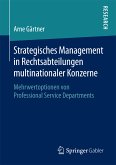 Strategisches Management in Rechtsabteilungen multinationaler Konzerne (eBook, PDF)