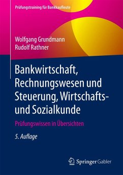 Bankwirtschaft, Rechnungswesen und Steuerung, Wirtschafts- und Sozialkunde (eBook, PDF) - Grundmann, Wolfgang; Rathner, Rudolf