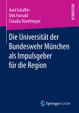 Die Universität der Bundeswehr München als Impulsgeber für die Region (eBook, PDF)