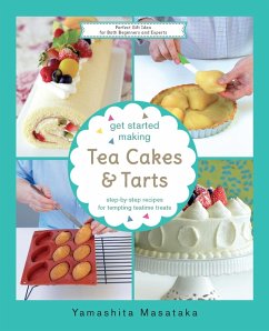 Cover Get Started Making Tea Cakes & Tarts (eBook, ePUB)