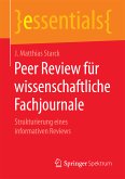 Peer Review für wissenschaftliche Fachjournale (eBook, PDF)